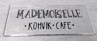 Fassaadisilt - Mademoiselle kohvik